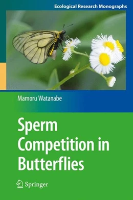 Abbildung von Watanabe | Sperm Competition in Butterflies | 1. Auflage | 2016 | beck-shop.de