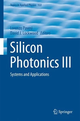 Abbildung von Pavesi / Lockwood | Silicon Photonics III | 1. Auflage | 2016 | beck-shop.de
