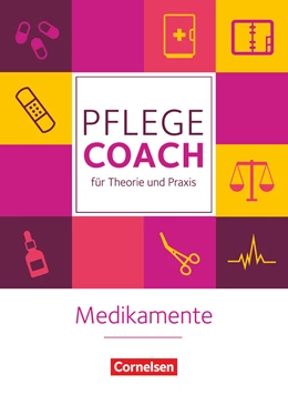 Abbildung von Folz / Klapper | Pflegecoach für Theorie und Praxis • Medikamente | 1. Auflage | 2016 | beck-shop.de