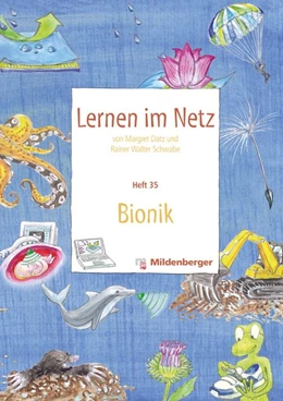 Abbildung von Datz / Schwabe | Lernen im Netz - Heft 35: Bionik | 1. Auflage | 2016 | beck-shop.de