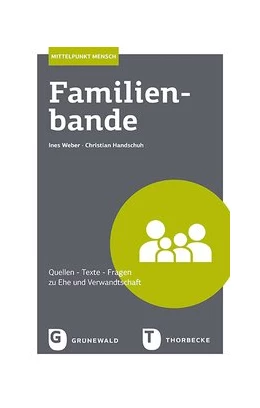 Abbildung von Weber / Handschuh | Familienbande | 1. Auflage | 2024 | beck-shop.de