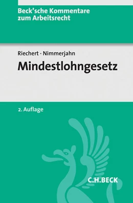 Abbildung von Riechert / Nimmerjahn | Mindestlohngesetz: MiLoG | 2. Auflage | 2017 | Band 31 | beck-shop.de