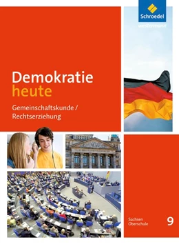 Abbildung von Demokratie heute 9. Schülerband. Sachsen | 1. Auflage | 2016 | beck-shop.de