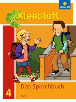 Abbildung von Kleeblatt. Das Sprachbuch 4. Schülerband. Bayern | 1. Auflage | 2016 | beck-shop.de
