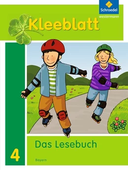Abbildung von Kleeblatt. Das Lesebuch 4. Schülerband. Bayern | 1. Auflage | 2016 | beck-shop.de