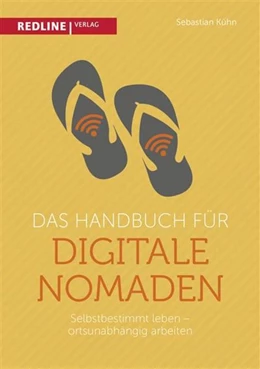 Abbildung von Kühn | Das Handbuch für digitale Nomaden | 1. Auflage | 2016 | beck-shop.de
