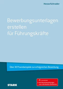Abbildung von Hesse / Schrader | Hesse/Schrader: Bewerbungsunterlagen erstellen für Führungskräfte | 1. Auflage | 2016 | beck-shop.de