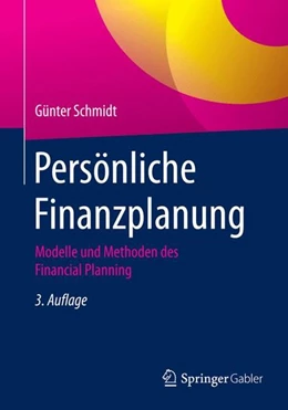 Abbildung von Schmidt | Persönliche Finanzplanung | 3. Auflage | 2016 | beck-shop.de