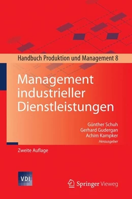 Abbildung von Schuh / Gudergan | Management industrieller Dienstleistungen | 2. Auflage | 2016 | beck-shop.de