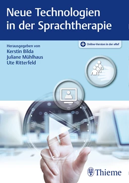 Abbildung von Bilda / Mühlhaus | Neue Technologien in der Sprachtherapie | 1. Auflage | 2016 | beck-shop.de
