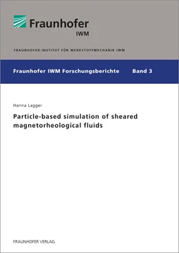 Abbildung von Lagger / | Particle-based simulation of sheared magnetorheological fluids. | 1. Auflage | 2015 | 3 | beck-shop.de