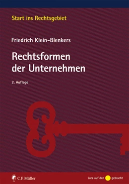 Abbildung von Klein-Blenkers | Rechtsformen der Unternehmen | 2. Auflage | 2016 | beck-shop.de
