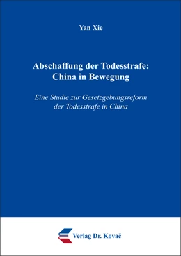 Abbildung von Xie | Abschaffung der Todesstrafe: China in Bewegung | 1. Auflage | 2016 | 16 | beck-shop.de