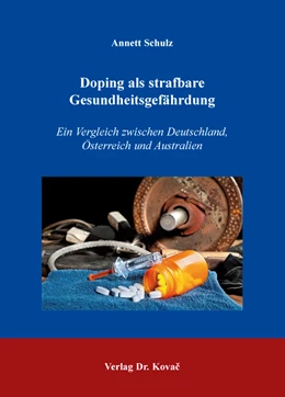 Abbildung von Schulz | Doping als strafbare Gesundheitsgefährdung | 1. Auflage | 2016 | 19 | beck-shop.de