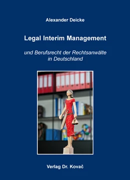 Abbildung von Deicke | Legal Interim Management | 1. Auflage | 2016 | 6 | beck-shop.de