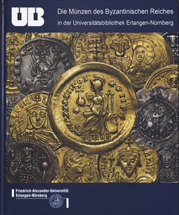 Abbildung von Boss / Hofmann | Katalog der Münzen in der Universitätsbibliothek Erlangen-Nürnberg | 1. Auflage | 2016 | beck-shop.de