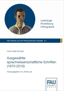 Abbildung von Munske / Lee | Ausgewählte sprachwissenschaftliche Schriften (1970-2015) | 1. Auflage | 2015 | beck-shop.de