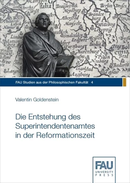 Abbildung von Goldenstein | Die Entstehung des Superintendentenamtes in der Reformationszeit | 1. Auflage | 2016 | beck-shop.de