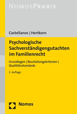 Abbildung von Castellanos / Hertkorn | Psychologische Sachverständigengutachten im Familienrecht | 2. Auflage | 2016 | beck-shop.de