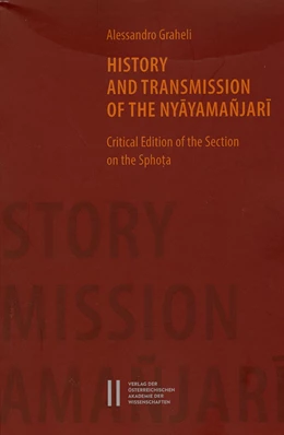 Abbildung von Graheli | History and Transmission of the Nyayamañjari | 1. Auflage | 2016 | 870 | beck-shop.de