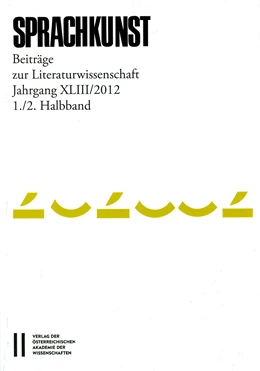Abbildung von Foltinek / Höller | Sprachkunst. Beiträge zur Literaturwissenschaft / Sprachkunst Jahrgang XLIII/2012, 1./2. Halbband | 1. Auflage | 2016 | beck-shop.de