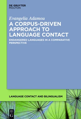 Abbildung von Adamou | A Corpus-Driven Approach to Language Contact | 1. Auflage | 2016 | beck-shop.de