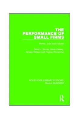 Abbildung von Storey / Keasey | The Performance of Small Firms | 1. Auflage | 2016 | beck-shop.de