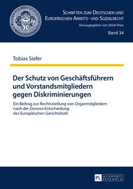 Abbildung von Siefer | Der Schutz von Geschäftsführern und Vorstandsmitgliedern gegen Diskriminierungen | 1. Auflage | 2016 | 34 | beck-shop.de