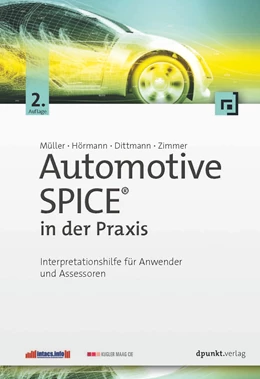Abbildung von Müller / Hörmann | Automotive SPICE™ in der Praxis | 2. Auflage | 2016 | beck-shop.de