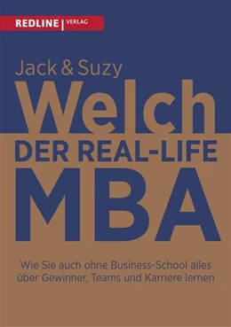 Abbildung von Welch | Der Real-Life MBA | 1. Auflage | 2016 | beck-shop.de