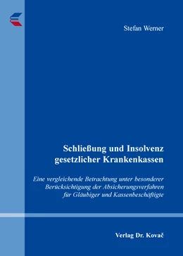 Abbildung von Werner | Schließung und Insolvenz gesetzlicher Krankenkassen | 1. Auflage | 2016 | 46 | beck-shop.de