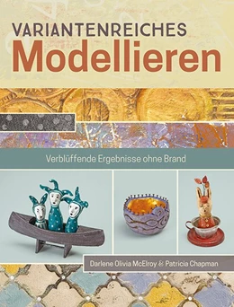 Abbildung von McElroy / Chapman | Variantenreiches Modellieren | 1. Auflage | 2016 | beck-shop.de