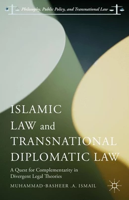 Abbildung von Ismail | Islamic Law and Transnational Diplomatic Law | 1. Auflage | 2016 | beck-shop.de