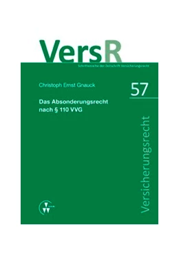 Abbildung von Gnauck / Wandt | Das Absonderungsrecht nach § 110 VVG | 1. Auflage | 2016 | 58 | beck-shop.de