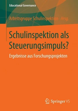 Abbildung von Arbeitsgruppe Schulinspektion | Schulinspektion als Steuerungsimpuls? | 1. Auflage | 2016 | beck-shop.de