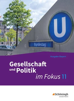 Abbildung von ... im Fokus 1. Sozialkunde. Gymnasiale Oberstufe. Neuabearbeitung. Bayern | 1. Auflage | 2019 | beck-shop.de