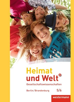 Abbildung von Heimat und Welt Plus 5 / 6. Schülerband. Grundschulen. Berlin und Brandenburg | 1. Auflage | 2016 | beck-shop.de