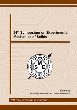 Abbildung von Pyrzanowski / Gadomski | 26th Symposium on Experimental Mechanics of Solids | 1. Auflage | 2016 | Volume 240 | beck-shop.de