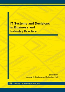 Abbildung von Grabara / Kot | IT Systems and Decisions in Business and Industry Practice | 1. Auflage | 2015 | Volume 795 | beck-shop.de