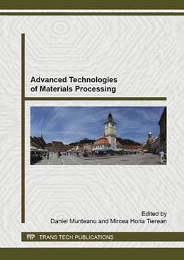 Abbildung von Munteanu / Tierean | Advanced Technologies of Materials Processing | 1. Auflage | 2015 | Volume 1128 | beck-shop.de