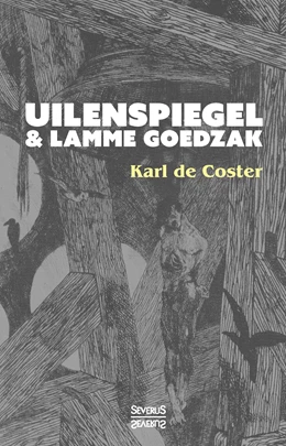 Abbildung von de Coster | Uilenspiegel und Lamme Goedzak | 1. Auflage | | beck-shop.de