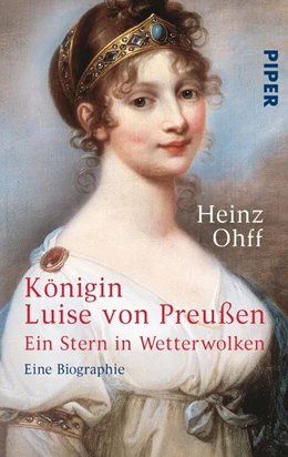 Abbildung von Ohff | Königin Luise von Preußen | 1. Auflage | 2016 | beck-shop.de