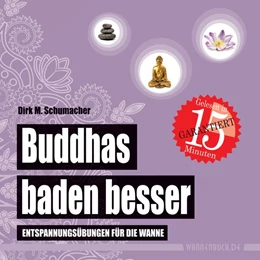Abbildung von Schumacher | Buddhas baden besser | 1. Auflage | 2016 | beck-shop.de