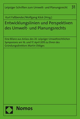 Abbildung von Faßbender / Köck | Entwicklungslinien und Perspektiven des Umwelt- und Planungsrechts | 1. Auflage | 2016 | 31 | beck-shop.de