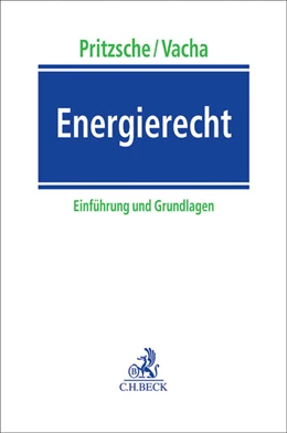 Abbildung von Pritzsche / Vacha | Energierecht | 1. Auflage | 2017 | beck-shop.de