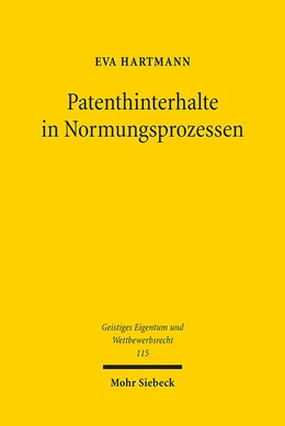 Abbildung von Hartmann | Patenthinterhalte in Normungsprozessen | 1. Auflage | 2016 | 115 | beck-shop.de