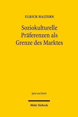 Abbildung von Haltern | Soziokulturelle Präferenzen als Grenze des Marktes | 1. Auflage | 2016 | Band 2 | beck-shop.de