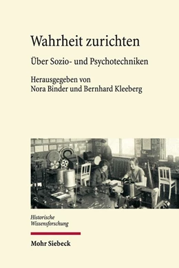 Abbildung von Binder / Kleeberg | Wahrheit zurichten | 1. Auflage | 2023 | beck-shop.de