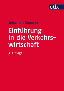 Abbildung von Kummer | Einführung in die Verkehrswirtschaft | 3. Auflage | 2024 | beck-shop.de