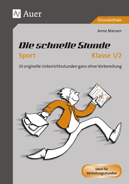 Abbildung von Marxen | Die schnelle Stunde Sport Klasse 1-2 | 1. Auflage | 2016 | beck-shop.de